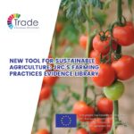 🌱 New Tool for Sustainable Agriculture: JRC’s Farming Practices Evidence Library 🚜🔬
